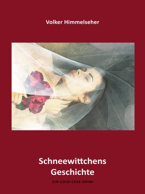 cover image of Schneewittchens Geschichte